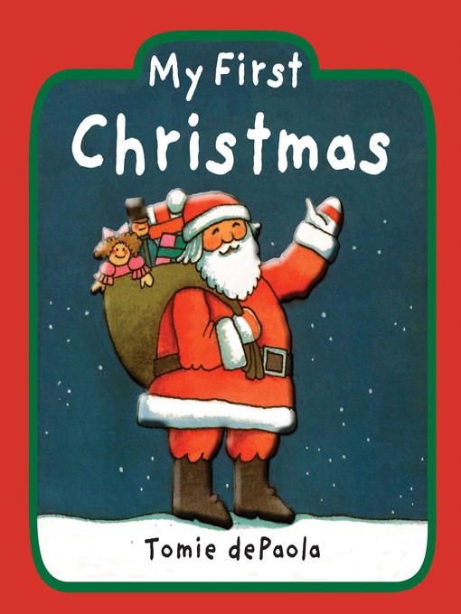 Title details for My First Christmas by Tomie dePaola - Available